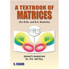 A TEXT BOOK OF MATRICES