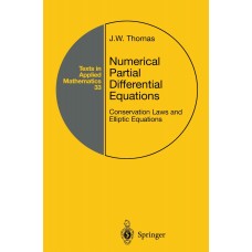 Numerical Partial Differential Equations: Conservation Laws and Elliptic Equations