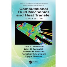  Computational Fluid Mechanics and Heat Transfer 