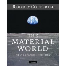 THE MATERIAL WORLD