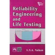RELIABILITY ENGINEERING & LIFE TESTING