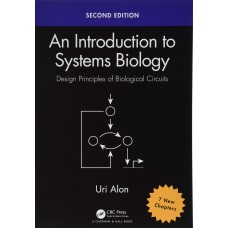 An Introduction to Systems Biology: Design Principles of Biological Circuits