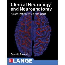 LANGE CLINICAL NEUROLOGY & NEUROANATOMY