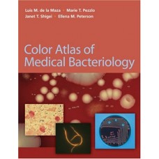 COLOR ATLAS OF MEDICAL BACTERIOLOGY