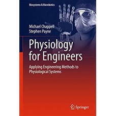 PHYSIOLOGY FOR ENGINEERS
