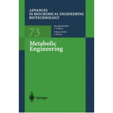 Metabolic Engineering (Advances in Biochemical Engineering/Biotechnology) 
