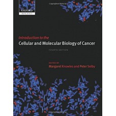 “An Introduction To Cellular And Molecular Biology of Cancer