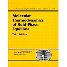“Molecular Thermodynamics of Fluid-Phase Equilibria