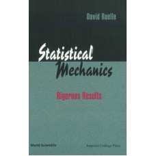 Statistical Mechanics RIGOROUS RESULTS