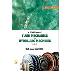 A TEXT BOOK OF FLUID MECHANICS & HYDRAULIC MACHINES