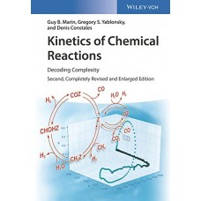 KINETICS OF CHEMICAL REACTIONS DECODING COMPLEXITY