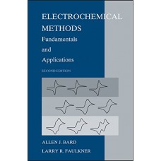 ELECTROCHEMICAL METHODS FUNDAMENTALS & APPLICATIONS