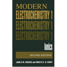 MODERN ELECTROCHEMISTRY 1 IONICS