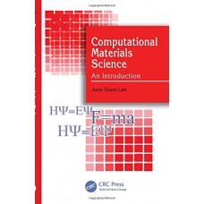 COMPUTATIONAL MATERIAL SCIENCE AN INTRODUCTION