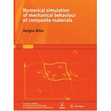 Numerical Simulation of Mechanical Behavior of Composite Materials