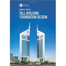 TALL BUILDING FOUNDATION DESIGN