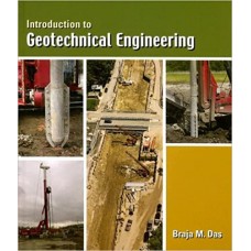 INTRODUCTION TO GEOTECHNICAL ENGINEERING