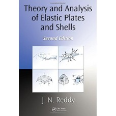 Theory and Analysis of Elastic Plates and Shells, Second Edition (Series in Systems and Control) 