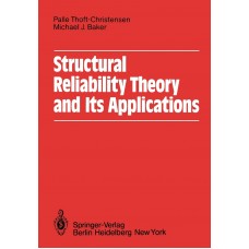 Structural Reliability Theory and its Application