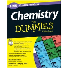  CHEMISTRY FOR DUMMIES 1001 PRACTICE PROBLEMS
