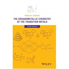 THE ORGANOMETALLIC CHEMISTRY OF THE TRANSITION METALS