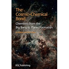 THE COSMIC - CHEMICAL BOND