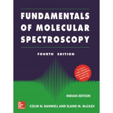 FUNDAMENTALS OF MOLECULAR SPECTROSCOPY
