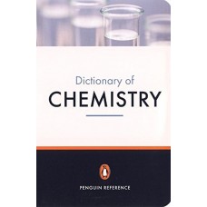 THE PENGUIN DICTIONARY OF CHEMISTRY