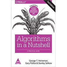 Algorithms in a Nutshell: A Practical Guide
