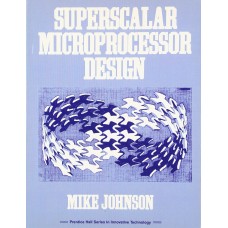 Superscalar Microprocessor Design