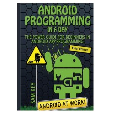 ANDROID PROGRAMMING IN A DAY