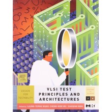 VLSI TEST PRINCIPLES & ARCHITECTURES