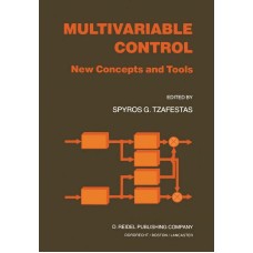 MULTIVARIABLE CONTROLS NEW CONCEPTS & TOOLS 