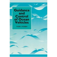 GUIDANCE & CONTROL OF OCEAN VEHICLES