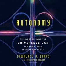 AUTONOMY THE QUEST TO BUILD THE DRIVERLESS CAR