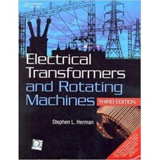 ELECTRICAL TRANSFORMERS & ROTATING MACHINES
