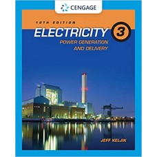 ELECTRICITY 3 POWER GENERATION & DELIVERY