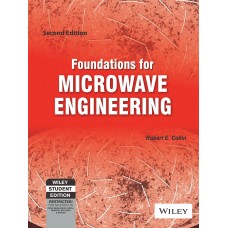 FOUNDATIONS FOR MICROWAVE ENGINEERING