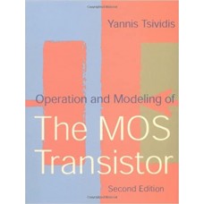 Operation and Modelling of the MOS Transistor