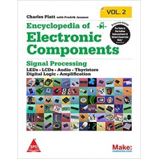ENCYCLOPEDIA OF ELECTRONIC COMPONENTS VOLUME 1:RESISTORS, CAPACITORS, INDUCTORS, SWITCHES, ENCODERS RELAYS & TRANSISTORS