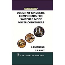 DESIGN OF MAGNETIC COMPONENTS FOR SWITCHED MODE POWER CONVERTERS