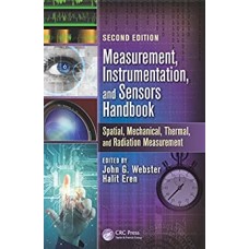 Measurement, Instrumentation And Sensors Handbook