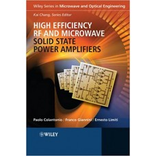 HIGH EFFICIENCY RF AND MICROWAVE SOLID STATE POWER AMPLIFIERS