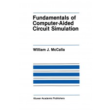 Fundamentals of Computer Aided Circuit Simulation