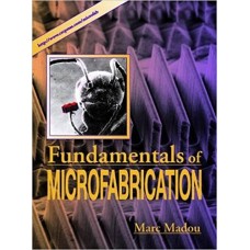 Fundamentals of Microfabrication