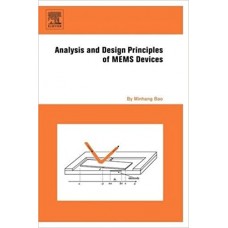 ANALYSIS & DESIGN PRINCIPLES OF MEMS DEVICES
