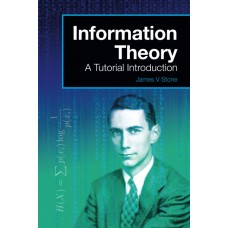INFORMATION THEORY A TUTORIAL INTRODUCTION