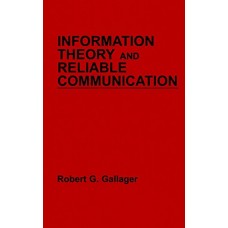 INFORMATION THEORY & RELIABLE COMMUNICATION