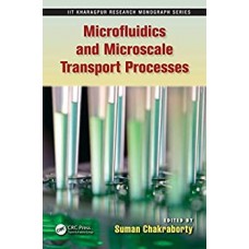 MICROFLUIDIC & MICROSCALE TRANSPORT PROCESSES