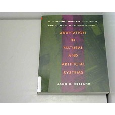 ADAPTATION IN NATURAL & ARTIFICIAL SYSTEMS